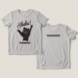 Anpassat namn och plats, Shaka T Shirt