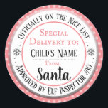 Anpassat namn på Officiellen God Jul-lista Runt Klistermärke<br><div class="desc">Santa's Workshop Elf Inspection # valfritt antal och anpassningsbar ungar namn. Roligtens klistermärken att lägga till i barngåvor!</div>