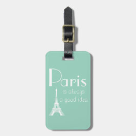 Anpassat namn Paris är alltid en bra idé grön Bagagebricka