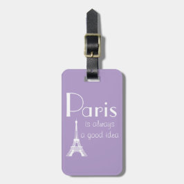 Anpassat namn Paris är alltid en bra idé lila Bagagebricka