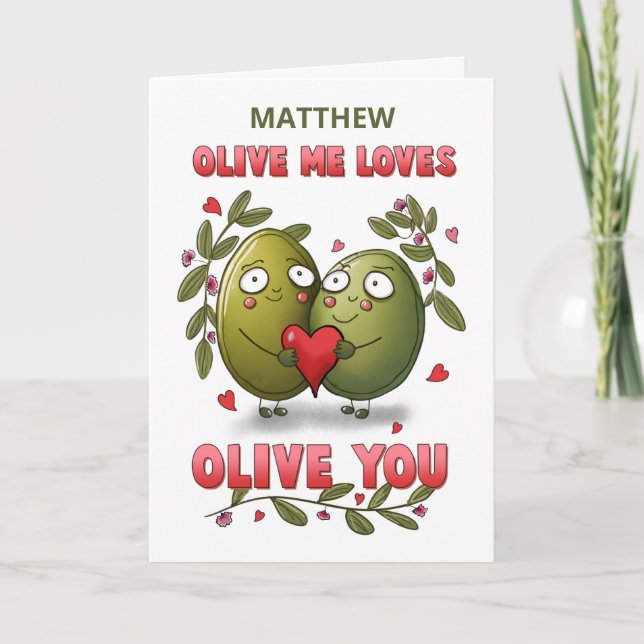 Anpassat namn Valentine Olive Me Kärlek You Kort (Framsida)