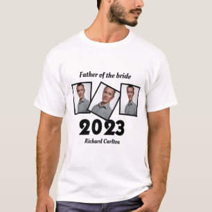 Anpassningsbar 2023 Far av bruden Photo T Shirt
