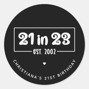 Anpassningsbar 21:a födelsedag Party 21: 23:e föde Runt Klistermärke