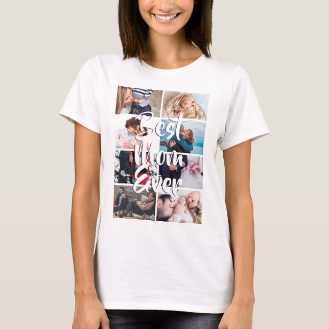 Anpassningsbar 8 fotokollage bäst mamma någonsin b t shirt (Framsida)
