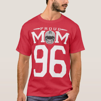 Anpassningsbar 96 Proud Football Mamma Personlig F T Shirt