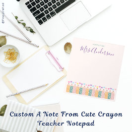 Anpassningsbar A Note from Cute Crayon Teacher Ant Anteckningsblock