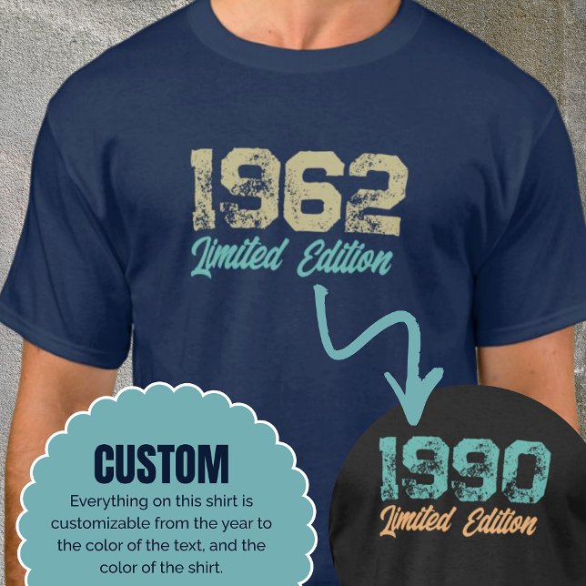 Anpassningsbar År Begränsad Edition Shirt Birthday T Shirt (Custom Year Limited Edition Shirt Birthday Gift)