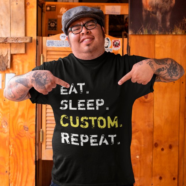 Anpassningsbar Ät viloläge Skapar din egen funktio T Shirt (Skapare uppladdad)