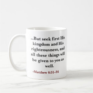 Anpassningsbar Bible-vers, men först söka hans rik Kaffemugg