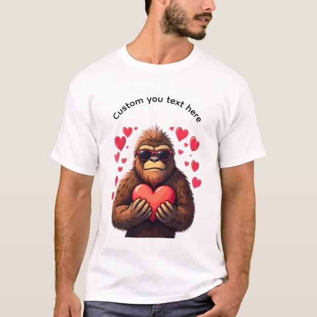 Anpassningsbar Bigfoot och Alla hjärtans dag T Shirt (Framsida)