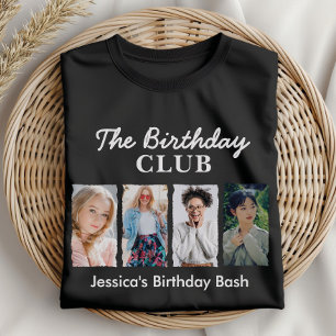 Anpassningsbar Birthday-Klubb med 4 foton och Namn T Shirt