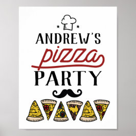 Anpassningsbar Birthday Pizza Party Sign Poster