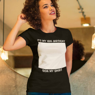 Anpassningsbar Birthday Sign My T-Shirt
