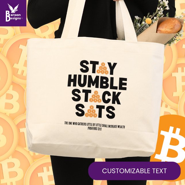 Anpassningsbar Bitcoin Investor STAY HUMBLE STACK  Jumbo Tygkasse (STAY HUMBLE STACK SATS Bitcoin Crypto tote bag with CUSTOMIZABLE Bible quote. Ideal for Christians.)