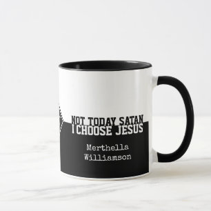 Anpassningsbar Black NOT I DAG SATAN Christian Mug Mugg
