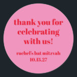 Anpassningsbar Bold Rosa Red Modern Bat mitzvah Ta Runt Klistermärke<br><div class="desc">Anpassningsbar fet typografi Bright Rosa och Red Modern Bat mitzvah Tack Classic Round Sticker</div>