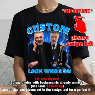 anpassningsbar Botleg 50:e födelsedagen, se vem so T Shirt