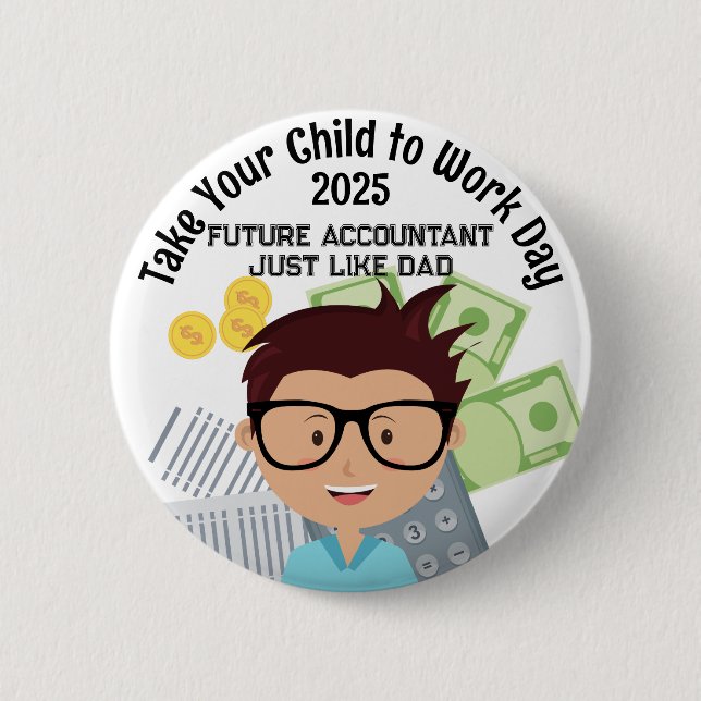 Anpassningsbar Boy Accountant Ta ditt barn till ar Knapp (Framsida)