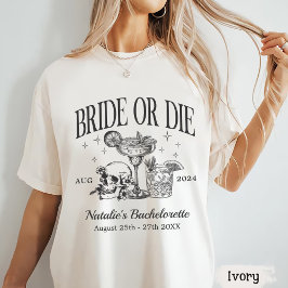 Anpassningsbar Bride eller Die Bachelorette Party T Shirt