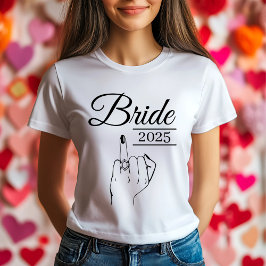 Anpassningsbar Bride Shirt - Funny Bachelorette Pa T Shirt