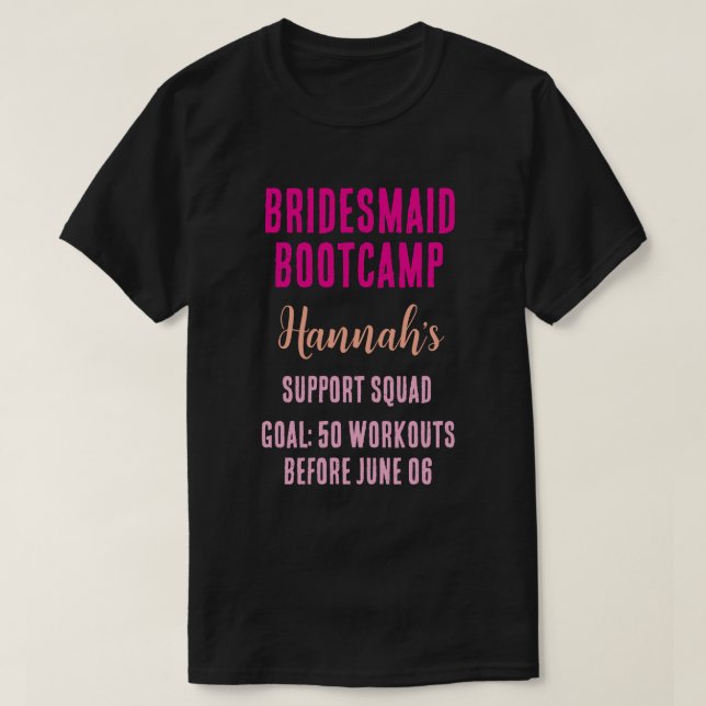 Anpassningsbar Bridesmaid Bootcamps T Shirt (Design framsida)
