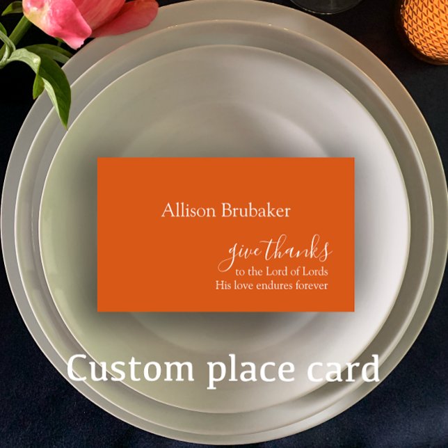 Anpassningsbar Burnt Orange Ge Tack Thanksgiving N Placeringskort (Personalize these burnt orange Thanksgiving place cards. Elegant custom Give thanks scripture.)