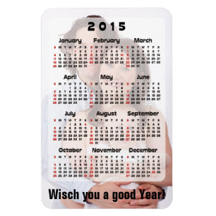 Anpassningsbar Calendar + ditt eget foto/din egen Magnet
