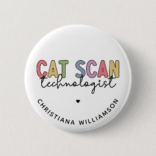 Anpassningsbar CAT Scan Technolog CT Tech Gifts Knapp