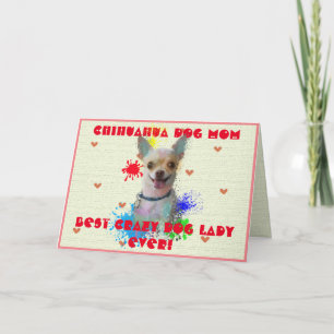 Anpassningsbar Chihuahua Mamma Hund Best Crazy Hun Tack Kort