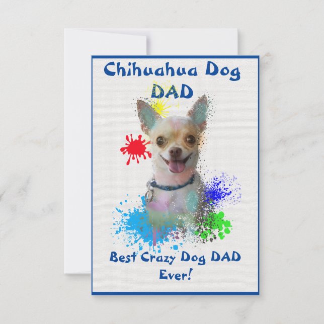 Anpassningsbar Chihuahua pappa Hund Best Crazy Hun Tack Kort (Framsida)