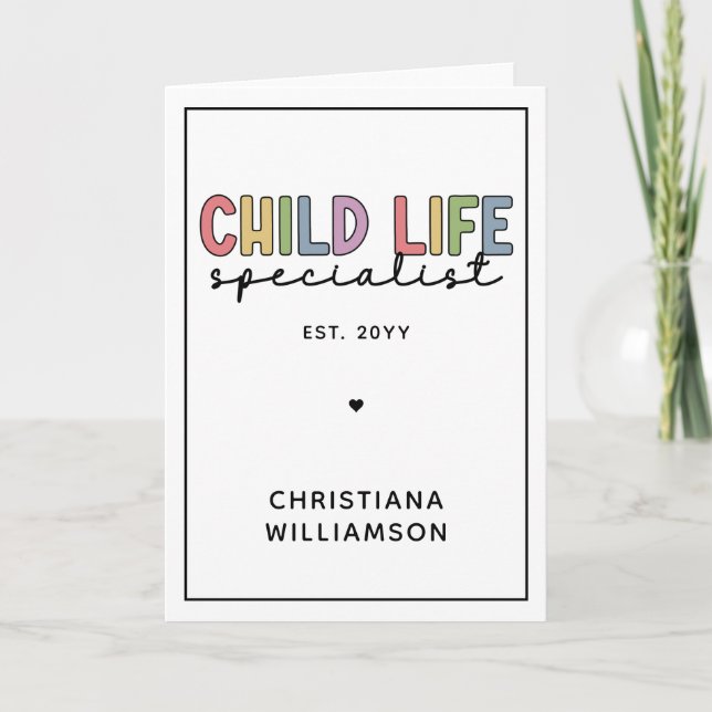 Anpassningsbar Child Life Specialist CCLS Gift Kort (Framsida)