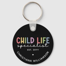 Anpassningsbar Child Life Specialist CCLS Gift Nyckelring