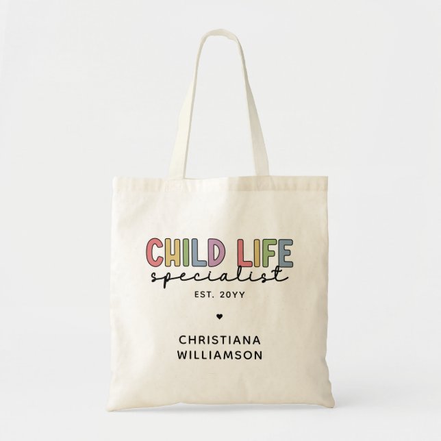 Anpassningsbar Child Life Specialist CCLS Gift Tygkasse (Framsidan)