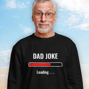 Anpassningsbar Citat-sweatshirt - Pappa skämt ladd Lång Ärmad Tröja