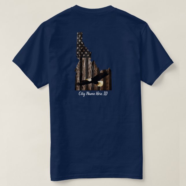 ANPASSNINGSBAR CITY NAMN EGLE BRNT WD - IDAHO PATR T SHIRT (Design baksida)