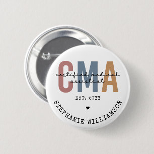 Anpassningsbar CMA Auktoriserad Medical Assistant Knapp