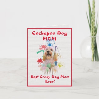 Anpassningsbar Cockapoo Mamma Hund Best Crazy Hund Kort