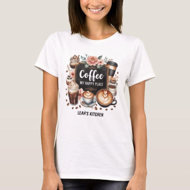 ☕ Anpassningsbar Coffeecore Kaffe Cafe Lycklig Stä T Shirt (Framsida)