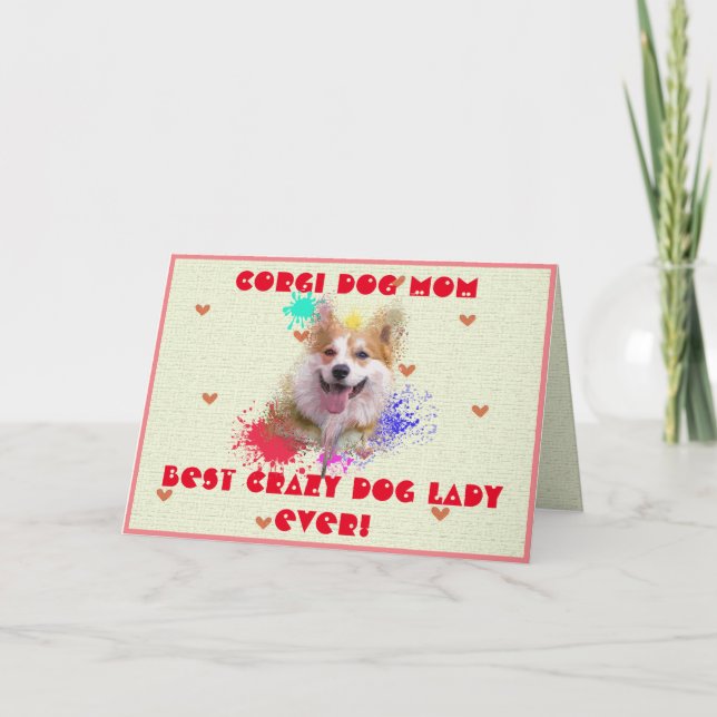 Anpassningsbar Corgi Mamma Hund Best Crazy Hund-nå Tack Kort (Framsida)