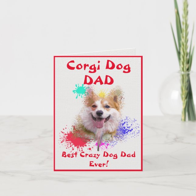 Anpassningsbar Corgi Pappa Hund Best Crazy Hund Di Kort (Framsida)