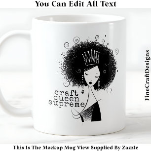 Anpassningsbar Craft Queen med afrocitat 039 Novel Kaffemugg