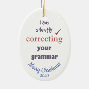 Anpassningsbar Dagen Julkorrigering Grammars Rolig Julgransprydnad Keramik