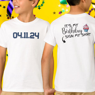 Anpassningsbar Datum Det är min födelsedag att sig T Shirt