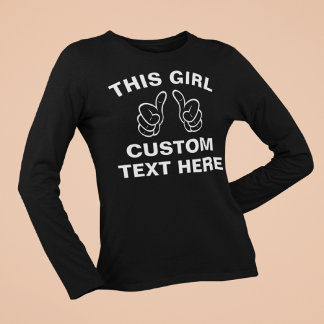 Anpassningsbar Den här tjejen - lägg till din egen T-shirt