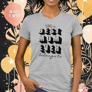 Anpassningsbar Detta bästa Mamma någonsin tillhör T Shirt