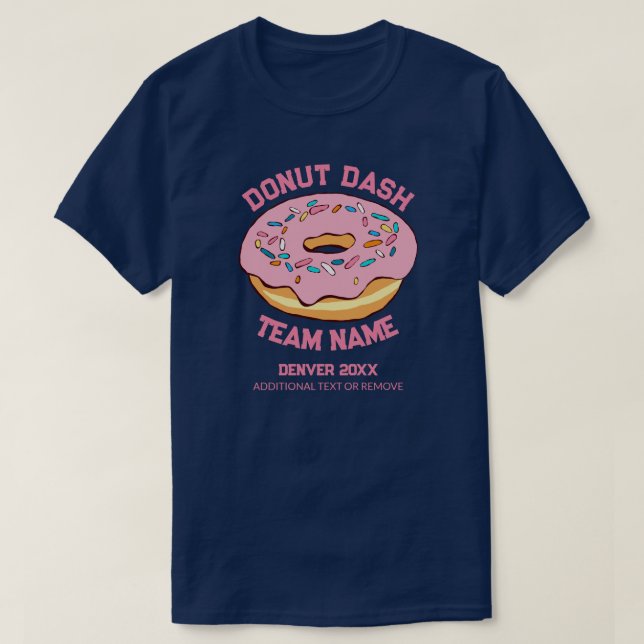 Anpassningsbar Donut Dash Team T-Shirt (Design framsida)