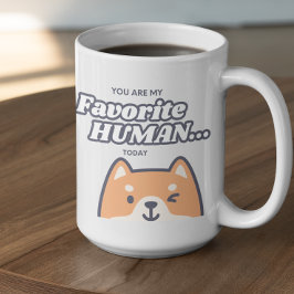 Anpassningsbar Du är min favoritmänniska Kaffemugg