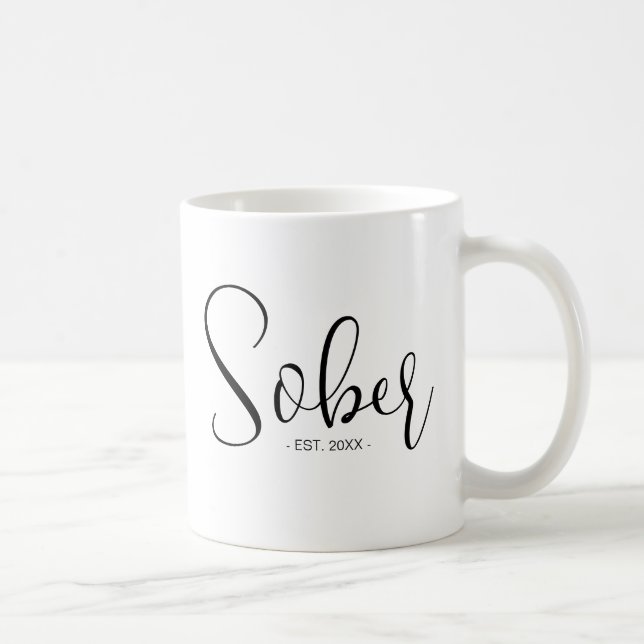Anpassningsbar Est Sober Calligraphy Black White Kaffemugg (Höger)