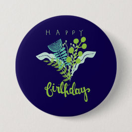 Anpassningsbar Evergreen Design for Birthdays Knapp