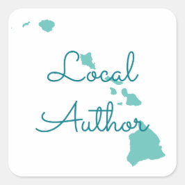 Anpassningsbar Färg Hawaii Local Author Fyrkantigt Klistermärke